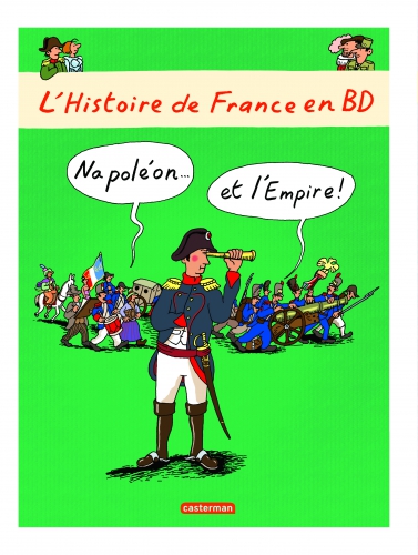 L'Histoire de France en BD - Napoléon et l'Empire.jpg