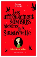 Les Affreusement Sombres Histoires De Sinistreville.jpg