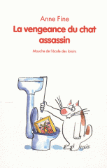 Journal d'un chat assassin Véronique Deiss, Anne Fine Editions Rue de Sèvres