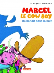 MARCEL LE COW-BOY T4 UN BANDIT DANS LA NUIT_HD.jpg