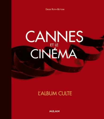 Cannes-et-le-cinema-L-album-culte_ouvrage_popin.jpg