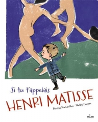 Si-tu-t-appelais-Henri-Matisse_ouvrage_popin.jpg