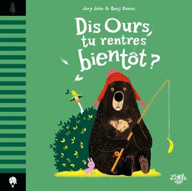 dis-ours-tu-rentres-bientot.jpg