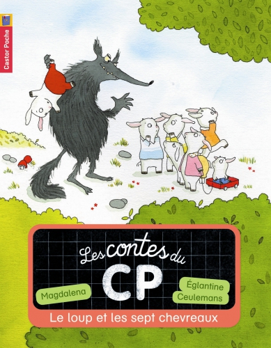 Les contes du CP - Le loup et les 7 chevreaux.jpg