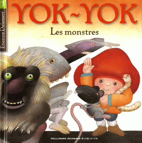 Yok-Yok : une noix ; l'escargot ; les monstres ; les Bons et les Mauvais ; le chat qui parle trop, Etienne Delessert, gallimard jeunesse, giboulées, sandales, claire bretin