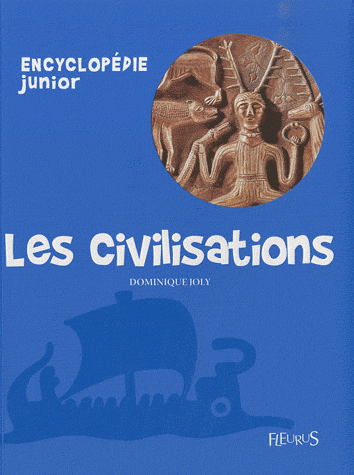 Les civilisations  Dominique Joly , Isabelle Macé Editions Fleurus , sandales d'empédocle